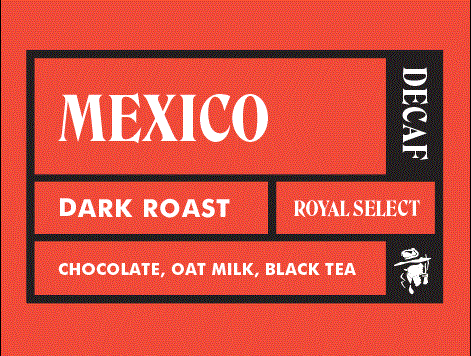 Decaf Dark | Mexico | Mountain Water Process