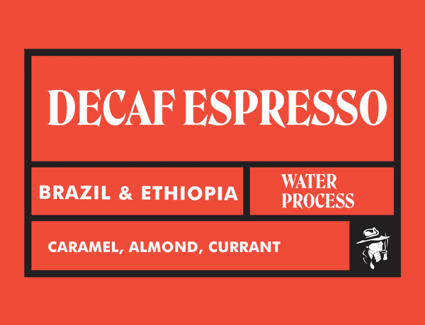 Espresso | Water Process Decaf