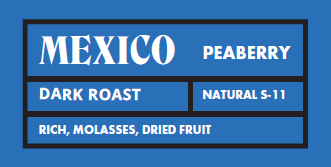 Mexico Terruño Nayarita Peaberry Dark Roast
