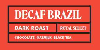 Decaf Dark Brazil Natural Water Process Dark Roast