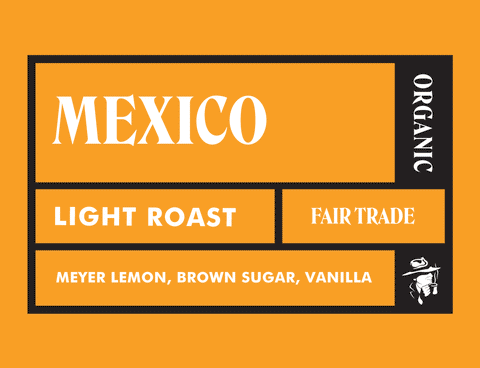 Mexico | Chiapas | Fair Trade | Organic | Light Roast